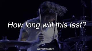 Video thumbnail of "Blossoms - How long will this last? {Lyrics + Sub. Español}"