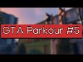 GTA Online - Parkour #5
