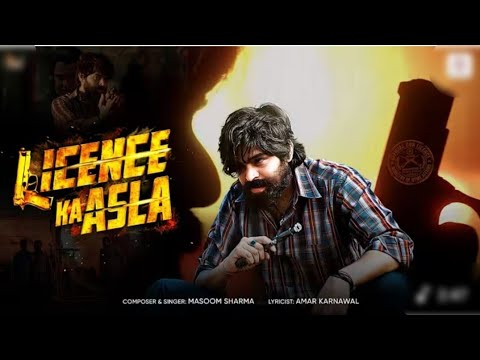 Licence Ka Asla - Licence | Maasum Sharma | Aman Karnawal @HarshitFreefire-o2s 