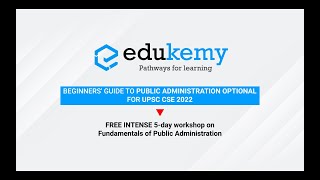 5-Days Live Workshop for Public Administration Optional for UPSC CSE 2022