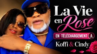 La Vie en Rose en Téléchargement | Koffi Olomidé & Cindy Le Cœur 