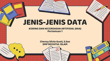 KKA Kelas 7 SMP Fase D: Jenis Data | Materi Lengkap + Contoh