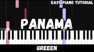 GReeeN - Panama (Easy Piano Tutorial)