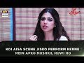 Watch We asked Sonya Hussyn about the most difficult scene to perform in the drama Online In Hd