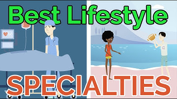 Best Doctor Lifestyle Specialties