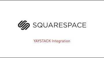 SQUARESPACE Integration
