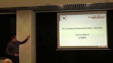 SQLDay 2015 | DBA | ETL a Clustered Columnstore Index - deep dive - Damian Widera