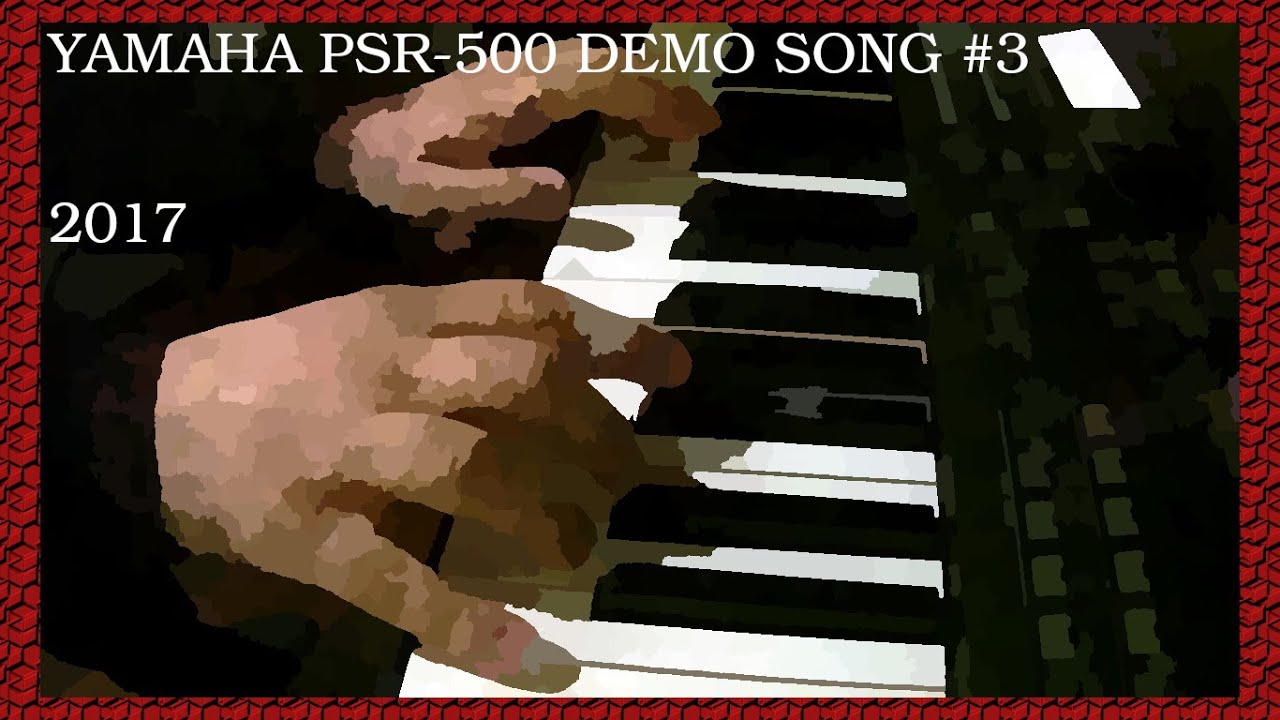 Yamaha PSR-500 Demo Song #3 - YouTube