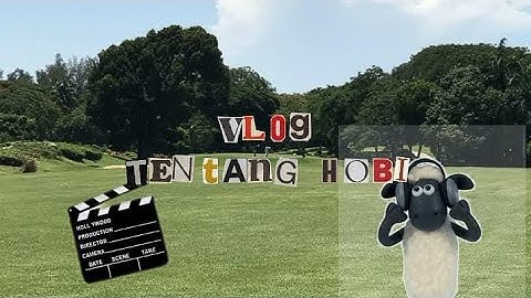 🪐VLOG HOBI✨|| TUGAS INFORMATIKA 📸