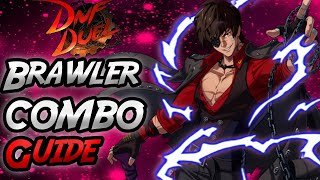 DNF DUEL Brawler  Combos You Should Know   | DNF DUEL Brawler COMBO GUIDE