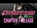 Danganronpa Croxx : Chapter 1 Release!