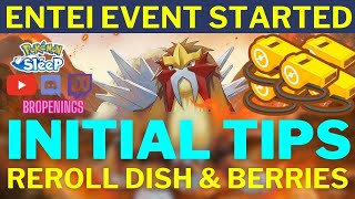 Entei Event Started! Initial Tips, Rerolling Dishes \& Berries #pokemonsleep