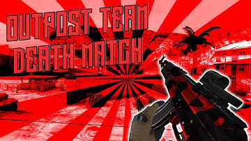 BULLET FORCE OUTPOST TDM