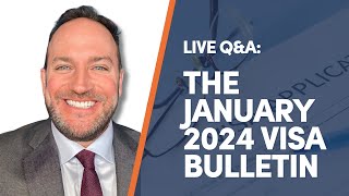 Beyond Borders: Navigating the January 2024 Visa Bulletin
