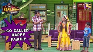 Chandu's So Called Happy Family - The Kapil Sharma Show