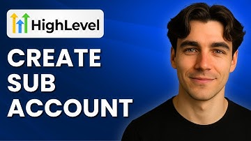 How To Create Sub Account In GoHighLevel (Tutorial 2025)