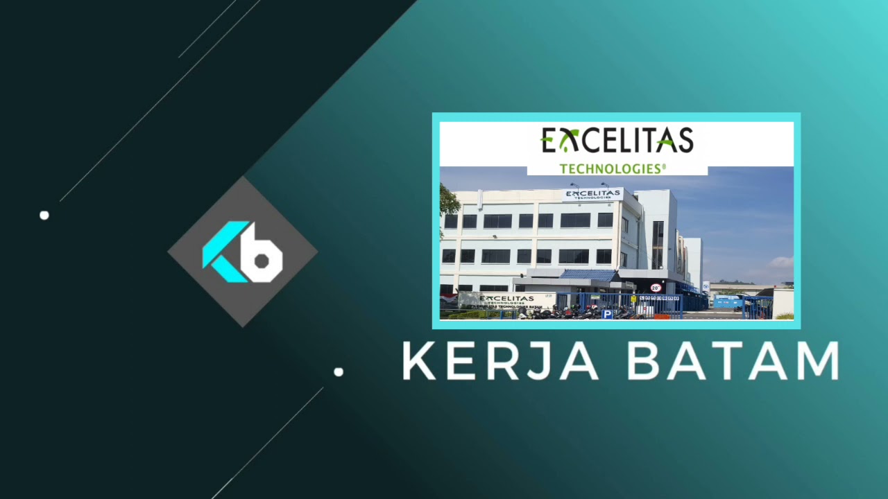 Lowongan pekerjaan PT. Excelitas Technologies Batam 