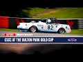 CSCC at the Oulton Park Gold Cup Highlights 28-30th July 2023