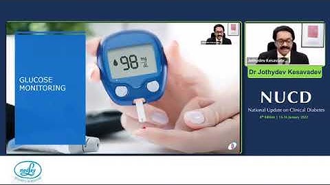 Lecture on "My tryst with diabetes technology" by Dr Jothydev Kesavadev | NUCD 2022
