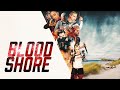 Blood Shore (Full Action Survival Movie Game)