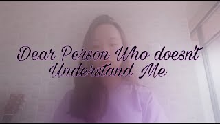 Dear Person Who doesn't Understand Me - Tate McRae cover