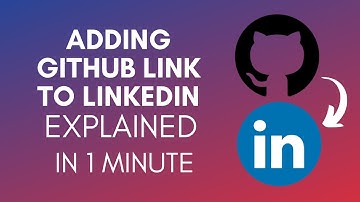How To Add GitHub Link To LinkedIn? (2024)