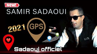 Samir Sadaoui 2021 - Gps - Clip Officiel