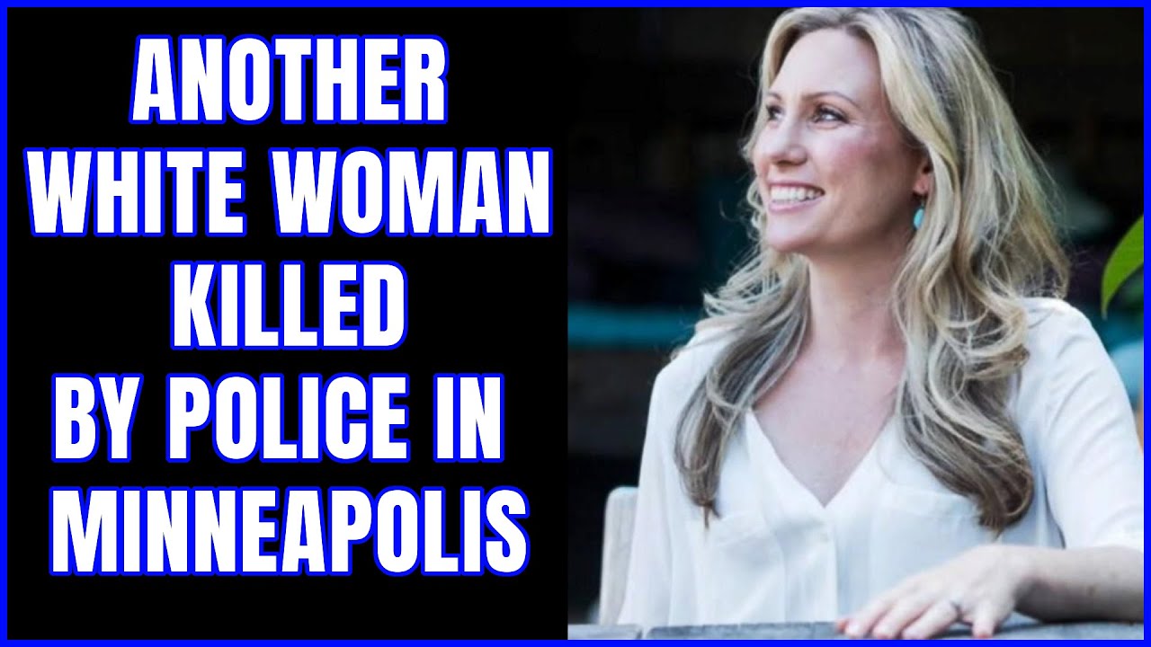 В Миннеаполисе полиция застрелила ЕЩЕ ОДНУ белую женщину!