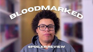 lets get into it | BLOODMARKED RUNDOWN
