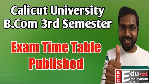 Calicut University Bcom 3rdSemester Exam Time Table Published