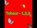 Tahour 1 2 3