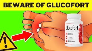 GLUCOFORT REVIEW - GLUCOFORT Supplement Review - GLUCOFORT Blood Sugar