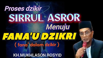 🔥Proses dzikir SIRRUL ASROR menuju FANA