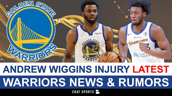 LATEST Andrew Wiggins Injury News + James Wiseman ...