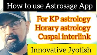 How to use Astrosage App for KP astrology/ Horary astrology/ Cuspal interlink astrology  screenshot 4