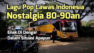 Lagu Pop Lawas Indonesia Nostalgia 80-90an | Lagu Tembang Kenangan Teman Perjalanan 