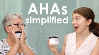 The simplified AHA guide! Alpha Hydroxy Acid...