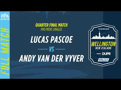 Lucas Pascoe vs Andy Van Der Vyver at the Wellington PPA 125 | Quarter Final Match