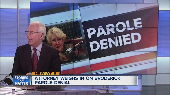 Attorney weighs in on Broderick parole denial