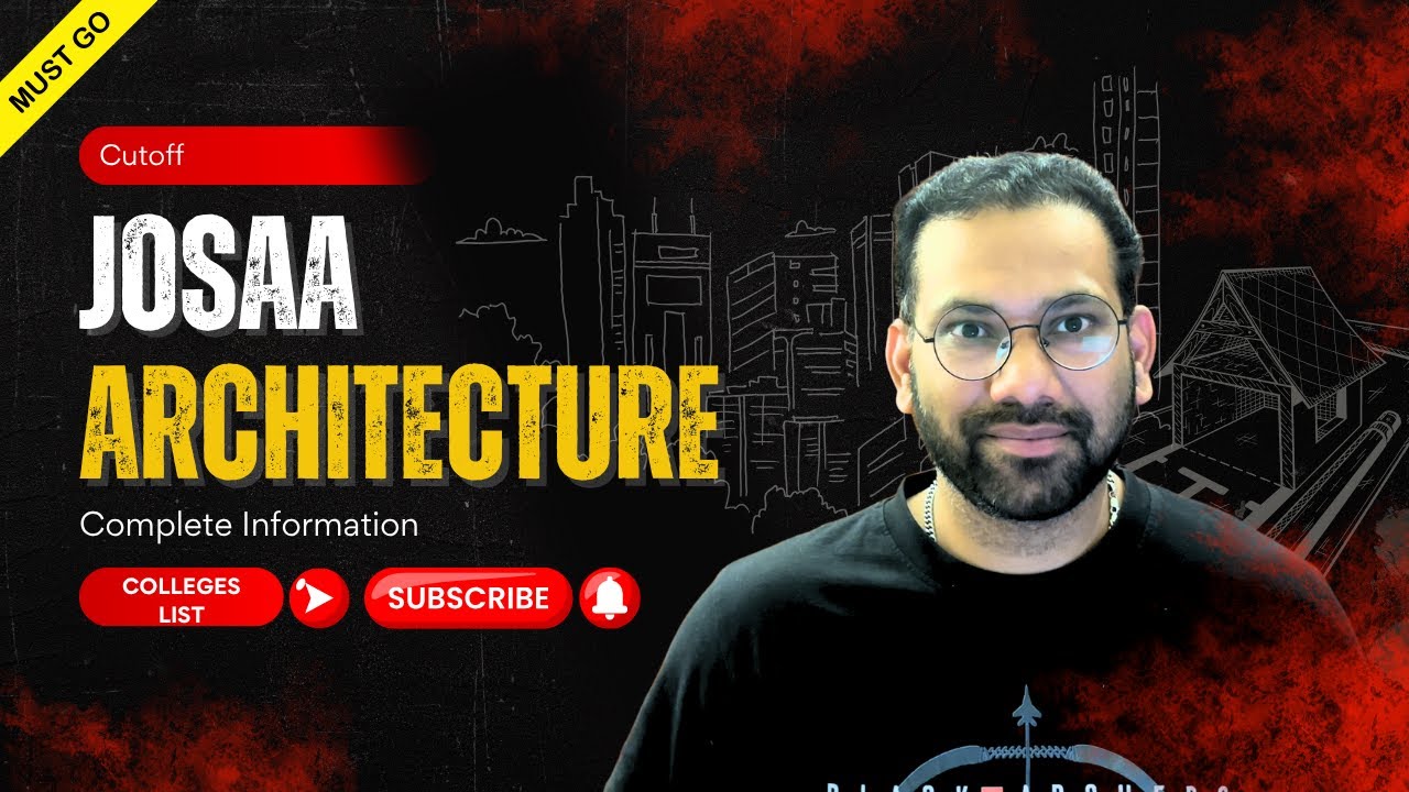 Jsaa 🔥 JOSAA Counselling Process 2025 for Architecture | Best Architecture ...