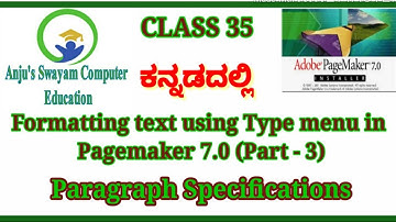 35. Type Menu in Pagemaker 7.0 (Part - 3)