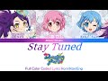Stay Tuned - Dressing Pafe [Pripara] Color Coded Lyrics Rom/Kan/Eng