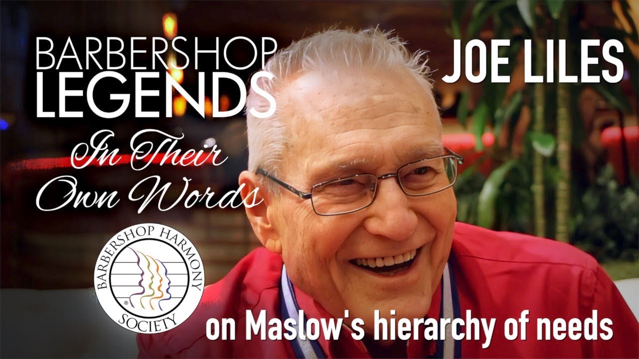 Legends in Their Own Words - Joe Liles on BHS & Maslow's hierarchy of needs