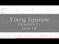 OKAMOTO's Young Japanese Tab譜【ギター】