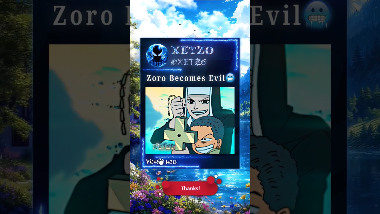Zoro becomes evil☠️