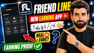 FRIEND LINE REAL OR FAKE? 🤔 New Earning App | Referral Trick & Earning Method | Watch Full Guide | screenshot 3