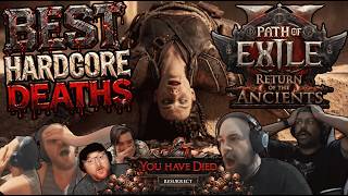 DEVASTATING Hardcore Deaths ☠️ PoE2 Return of the Ancients
