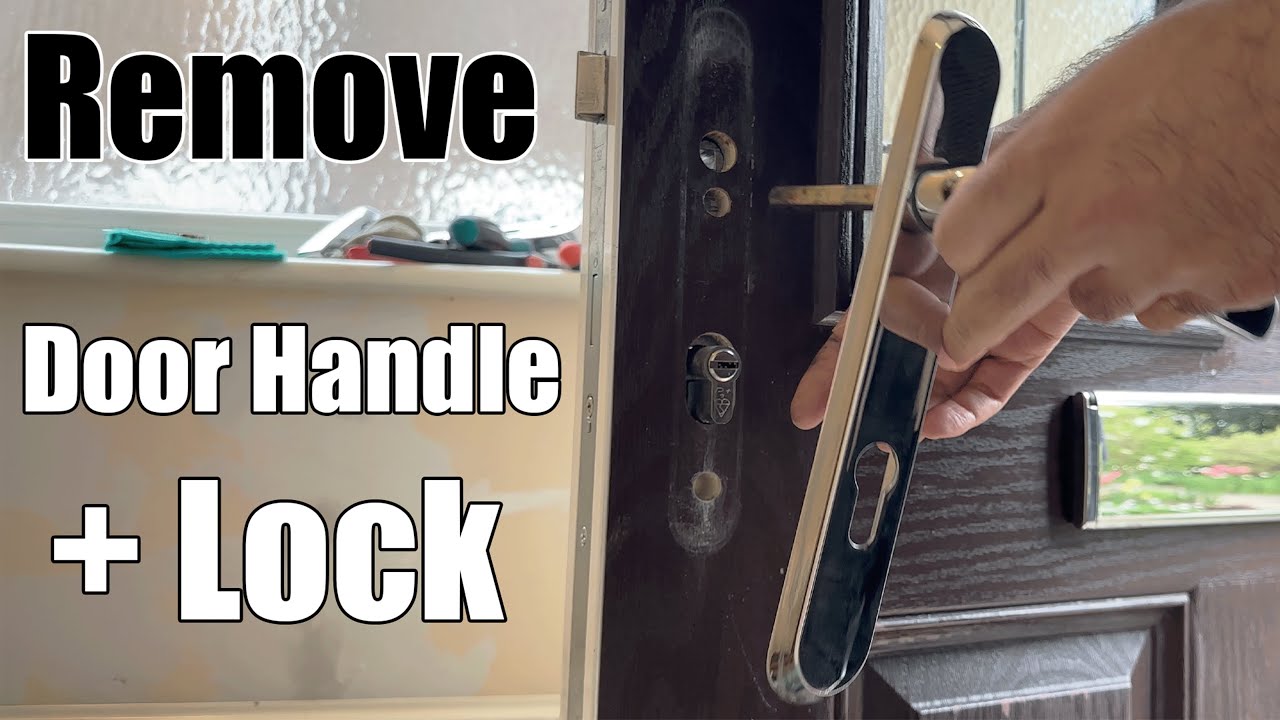 How to Remove Door Handle with Lock - YouTube