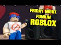 FRIDAY NIGHT FUNKIN FULL GAME UPDATE - Friday night funkin Roblox Map