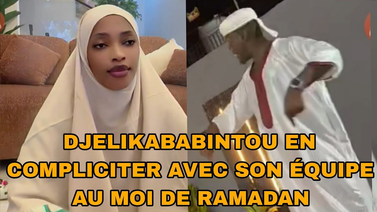 DJELIKABABINTOU EN  COMPLICITER AVEC SON ÉQUIPE 😂🤣😂